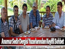 Anamur Sedir Dergisi Yazarlarndan Keyifli Sohbet