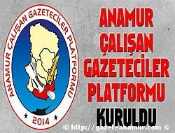 ANAMUR ALIAN GAZETECLER PLATFORMU KURULDU