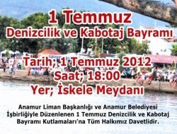 1 Temmuz Denizcilik ve Kabotaj Bayram Anamur'da Kutlanacak